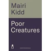 KNYGA Mairi Kidd Poor Creatures