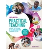 KNYGA Bookshop Practical Teaching: A Guide to Teaching in the Education and Training Sector