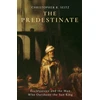 KNYGA Christopher R Seitz The Predestinate