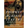 KNYGA Bookshop Prophet against Slavery