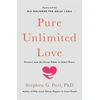 KNYGA Stephen G Post Pure Unlimited Love