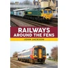 KNYGA Bookshop Railways Around the Fens