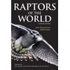 KNYGA Bookshop Raptors of the World: A Field Guide