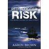 KNYGA Bookshop Raudona-Blooded Risk