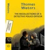 KNYGA Thomas Waters Recollections of a Detective Police-Officer