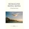 KNYGA Jia Jia Reimagine Hong Kong