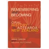 KNYGA Anna Green Remembering and Becoming
