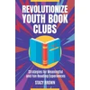 KNYGA Bookshop Revolutionize Youth Book Clubs