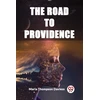 KNYGA Maria Thompson Daviess The Road to Providence (Edition2023)