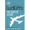 KNYGA Bookshop Robert Ludlum's The Arctic Event