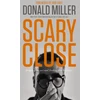 KNYGA Donald Miller Scary Close