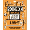 KNYGA Hilary Devonshire Science Makes Art: Light