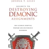 KNYGA Joshua T Giles Secrets to Destroying Demonic Assignments