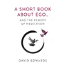 KNYGA David Edwards A Short Book About Ego...