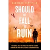 KNYGA Harrison Christian Should We Fall to Ruin