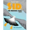 KNYGA Bookshop Sid, the Herring Gull – Book 3