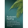 KNYGA Bookshop Something of Myself and Other Autobiographical Writings