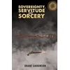 KNYGA Grant Aaronson Sovereignty, Servitude and Sorcery