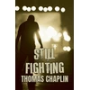KNYGA Thomas Chaplin Still Fighting