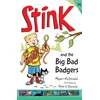 KNYGA Bookshop Stink and the Big Bad Badgers