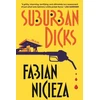 KNYGA Fabian Nicieza Suburban Dicks