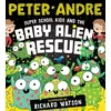 KNYGA Bookshop Super School Kids and the Baby Alien Rescue