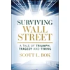 KNYGA Scott L Bok Surviving Wall Street