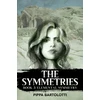 KNYGA Pippa Bartolotti The Symmetries - Book 3 Elemental Symmetry