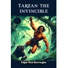 KNYGA Edgar Rice Burroughs Tarzan the invincible (Edition2024)