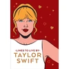 KNYGA Bookshop Taylor Swift Lines To Live By