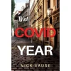 KNYGA Nick Vause That Covid Year