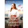 KNYGA Rosemary Aitken The Cornish Blacksmith's Daughter