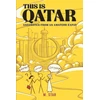 KNYGA Bookshop This Is Qatar: Anecdotes from an Amateur Expat