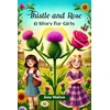 KNYGA Amy Walton Thistle and Rose A Story for Girls
