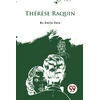 KNYGA Bookshop Th?R?Se Raquin