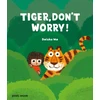 KNYGA Bookshop Tiger, Don't Worry!