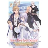 KNYGA Fuyutsuki Koki Too-Perfect Saint: Tossed Aside by My Fiance and Sold to Another Kingdom (Light Novel) Vol. 2