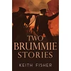KNYGA Keith Fisher Two Brummie Stories