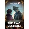 KNYGA Wilkie Collins Two Destinies