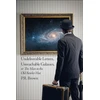 KNYGA Pr Brown Undeliverable Letters, Unreachable Galaxies - Or, The Man in the Old Bowler Hat