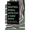 KNYGA Bookshop United States, Honduras, And The Crisis In Central America