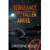 KNYGA Christophe Medler Vengeance for a Fallen Angel