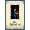 KNYGA Bookshop Wax Fruit Trilogy: The Philistines