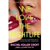 KNYGA Rachel Koller Croft We Love the Nightlife