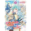 KNYGA Bookshop Weakest Tamer Began a Journey to Pick Up Trash (Manga) Vol. 7