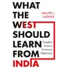 KNYGA Walter J Lindner What the West Should Learn from India