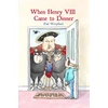 KNYGA Bookshop When Henry VIII Came to Dinner