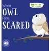 KNYGA Bookshop When Owl Feels Scared