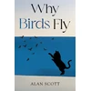 KNYGA Alan Scott Why Birds Fly