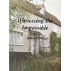 KNYGA Bookshop Witnessing the Impossible